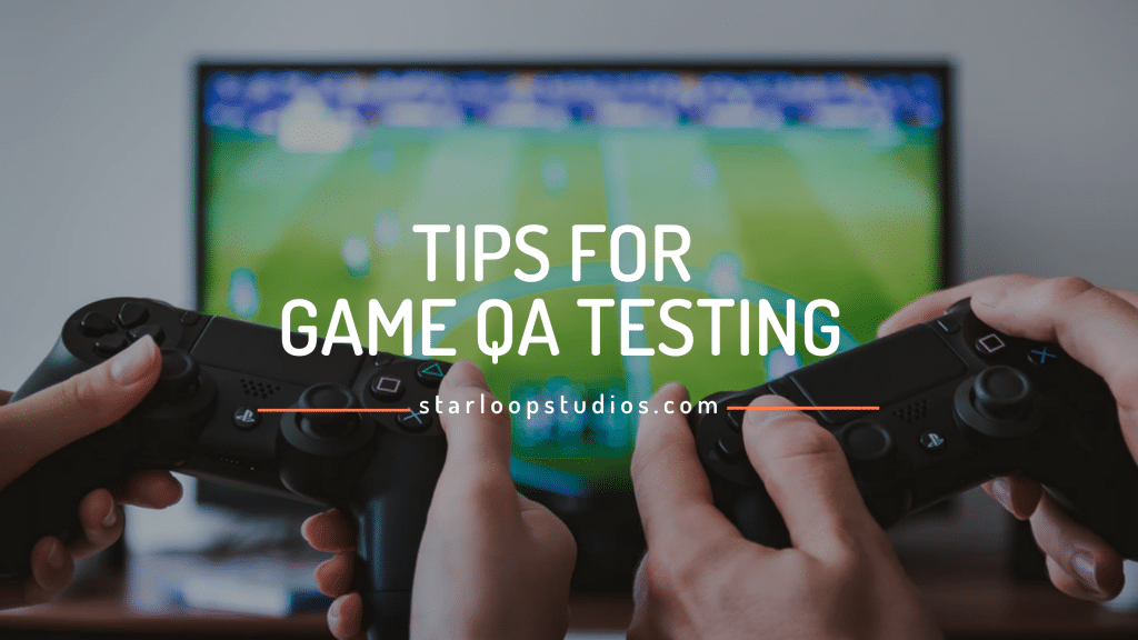 Tips of Game Testing 